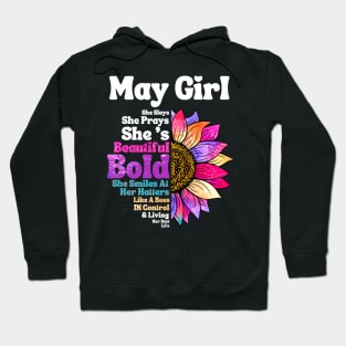 Sunflower May Girl She Slays She Prays She's Beautiful Like A Boss Hoodie